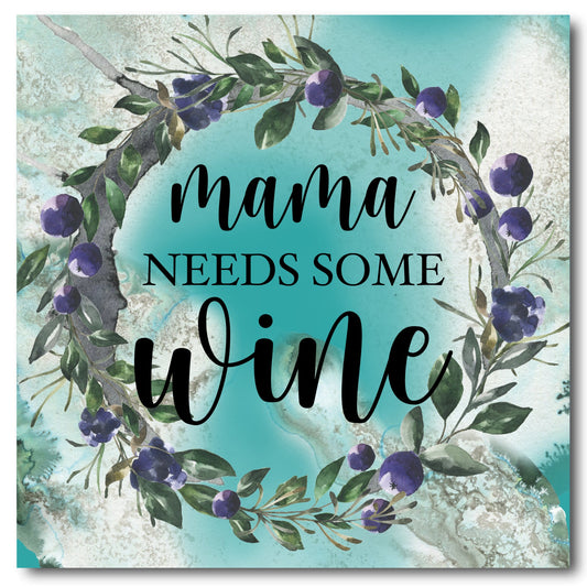 Coaster i watercolor blå med blomsterkrans. Med tekst Mama needs som wine. Perfekt som værtindegave